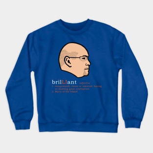 brilLiant Crewneck Sweatshirt